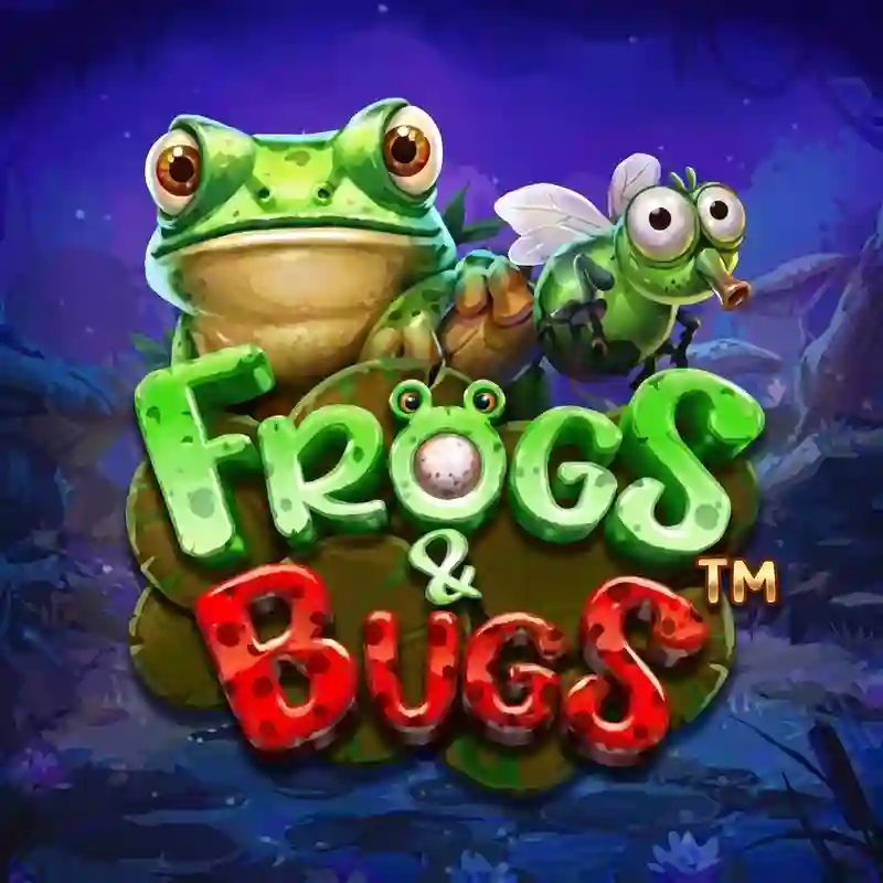 Frogs & Bugs